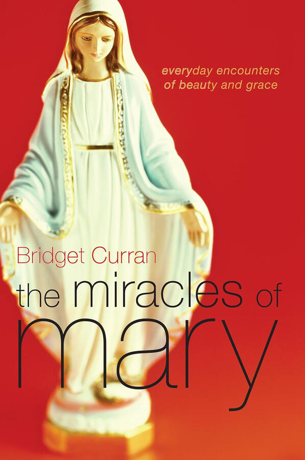 The Miracles of Mary