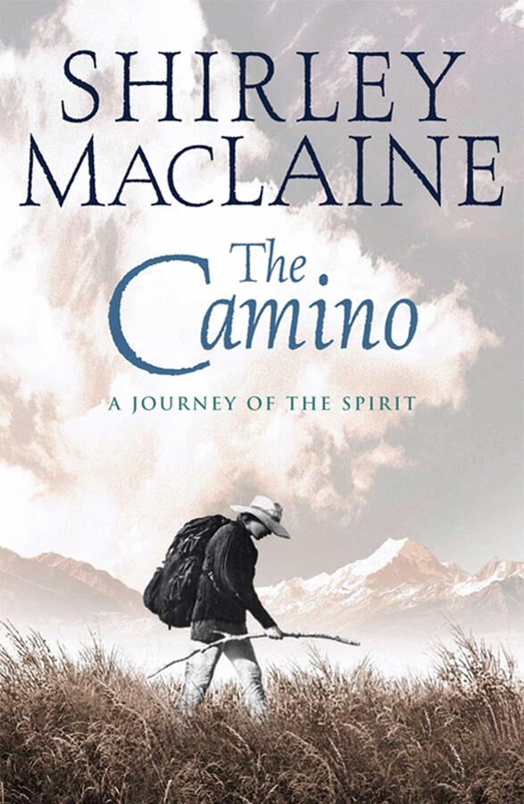 The Camino - Journey of the Spirit
